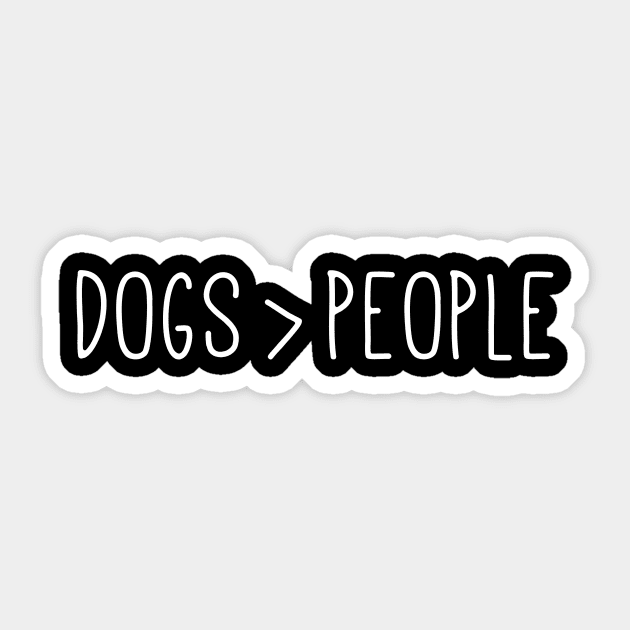 Dogs Greater Than People Sticker by mangobanana